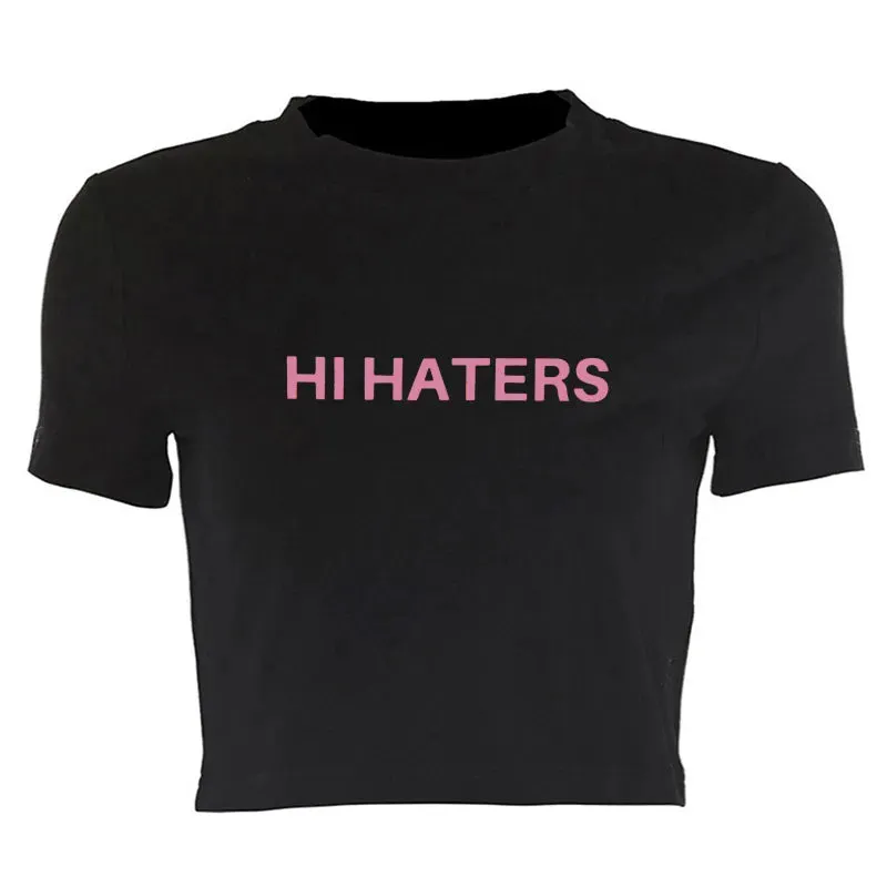 Hi Haters Stylish Letter T-shirt