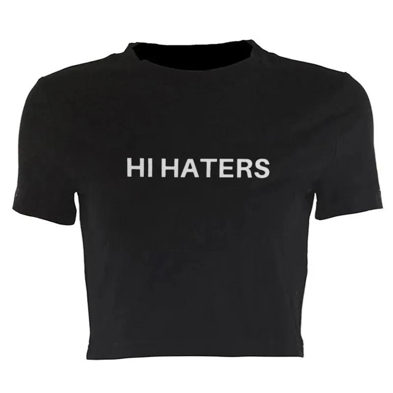 Hi Haters Stylish Letter T-shirt