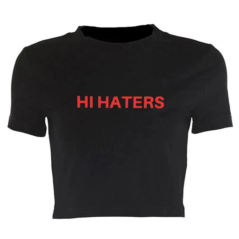 Hi Haters Stylish Letter T-shirt